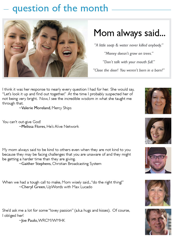 Mom always said... Mom always said...